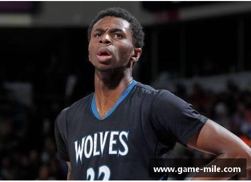 米乐mile官方网站NBA明星中心狼带：球场风云与个人传奇